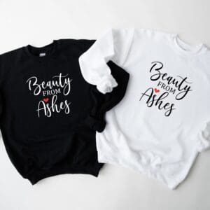 Beauty From Ashes Sweater