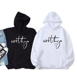 Worthy Hoodie