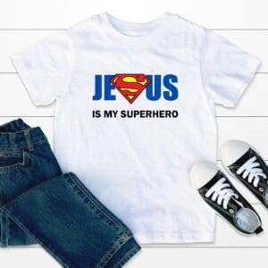 JESUS is my SUPERHERO